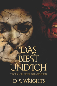 Biest und Ich