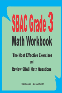 SBAC Grade 3 Math Workbook