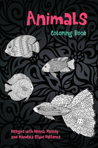Animals - Coloring Book - Designs with Henna, Paisley and Mandala Style Patterns