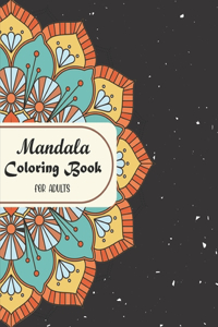 Mandala Coloring Book for Adults