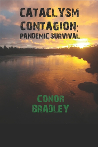 Cataclysm Contagion