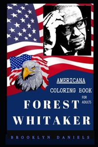 Forest Whitaker Americana Coloring Book for Adults