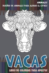 Libro de colorear para adultos - Diseños de animales para aliviar el estrés - Animales - Vacas
