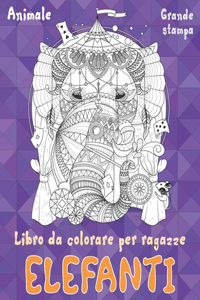 Libro da colorare per ragazze - Grande stampa - Animale - Elefanti