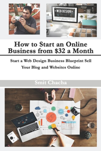 How to Start an Online Business from $32 a Month