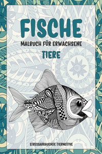 Malbuch für Erwachsene - Stressabbauende Tiermotive - Tiere - Fische
