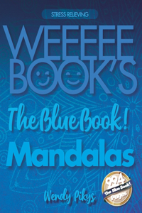 WEEEEE BOOK'S My Blue Book! Mandalas