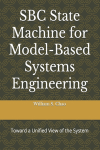 SBC State Machine for Model-Based Systems Engineering