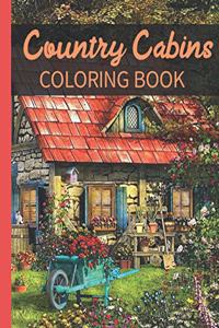 Country Cabins Coloring Book