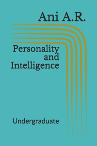 Personality and Intelligence