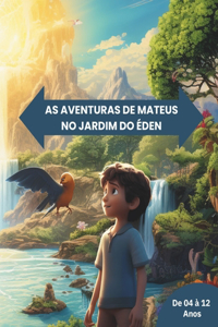 As Aventuras de Mateus no Jardim do Éden