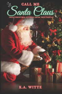 Call Me Santa Claus