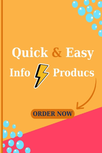 Quick & Easy Info Products