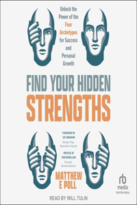 Find Your Hidden Strengths