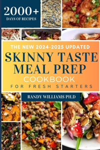 New 2024-2025 Updated Skinny Taste Meal Prep Cookbook for Fresh Starters