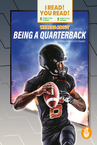 We Read about Being a Quarterback