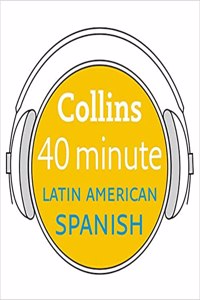 Collins 40 Minute Latin American Spanish