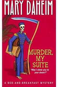 Murder, My Suite