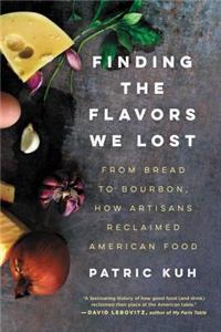 Finding the Flavors We Lost