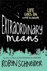 Extraordinary Means