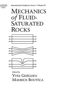 Mechanics of Fluid-Saturated Rocks
