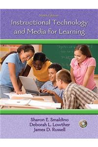 Instructional Technology and Media for Learning [With DVD and Access Code]