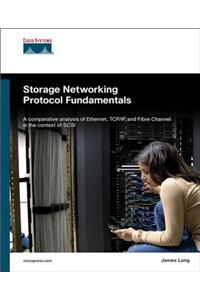 Storage Networking Protocol Fundamentals