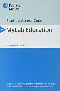 Mylab Education with Pearson Etext -- Access Card -- For Building Classroom Management