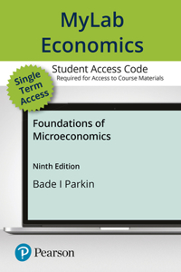 Mylab Economics with Pearson Etext -- Access Card -- For Foundations of Microeconomics