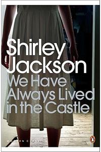 We Have Always Lived in the Castle