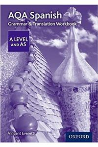 AQA Spanish A Level and AS Grammar & Translation Workbook