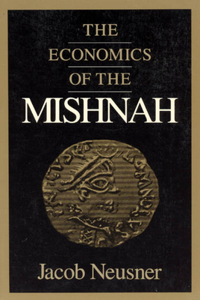 The Economics of the Mishnah