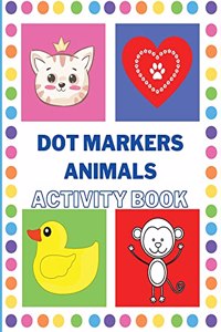 Dot Markers Activity Book with Animals