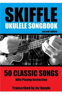 Skiffle Ukulele Songbook - 2nd Edition