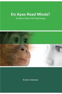 Do Apes Read Minds?