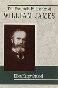 Pragmatic Philosophy of William James