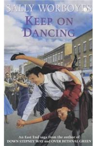 Keep on Dancing