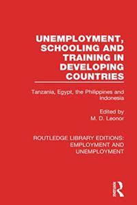 Unemployment, Schooling and Training in Developing Countries