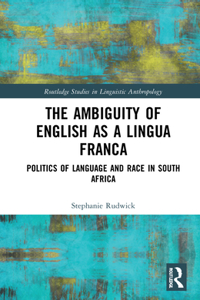 Ambiguity of English as a Lingua Franca