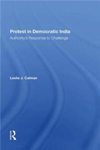 Protest in Democratic India