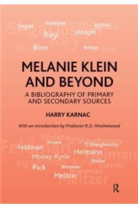 Melanie Klein and Beyond