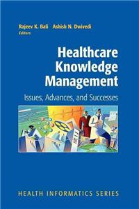 Healthcare Knowledge Management