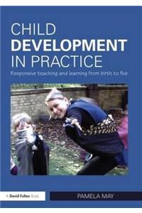 Child Development in Practice