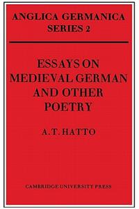 Essays on Medieval German and Other Poetry