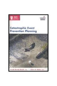 Catastrophic Event Prevention Planning