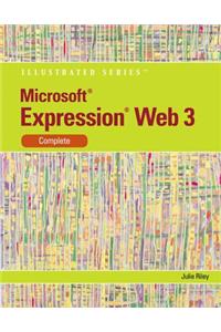 Microsoft Expression Web 3 Illustrated, Complete