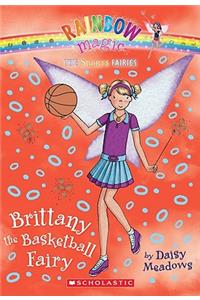 Sports Fairies #4: Brittany the Basketball Fairy