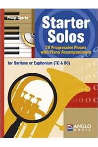 Starter Solos For Euphonium/Baritone