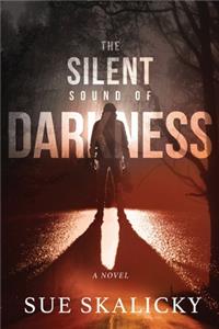 Silent Sound of Darkness