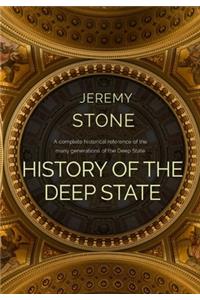 History of the Deep State